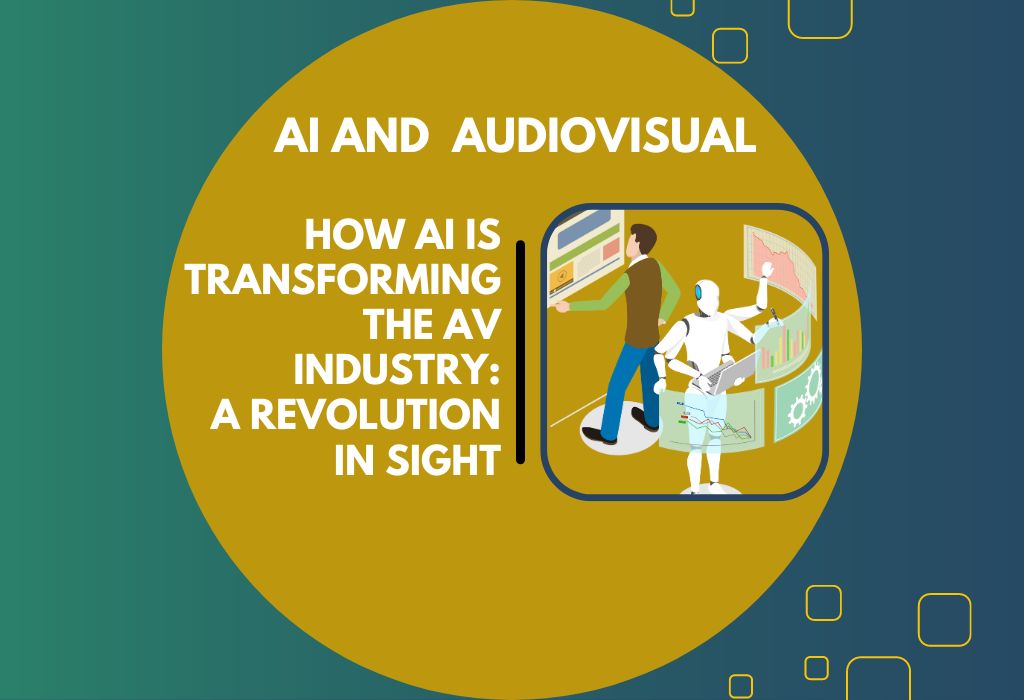 How AI is Transforming the AV Industry